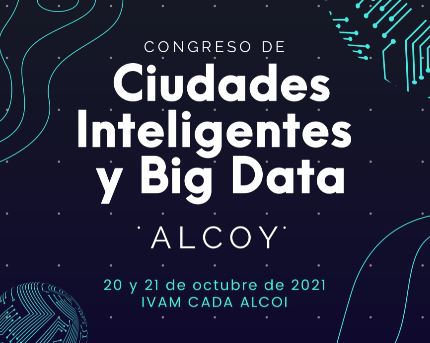 Congreso ciudades inteligentes y big data en Alcoy